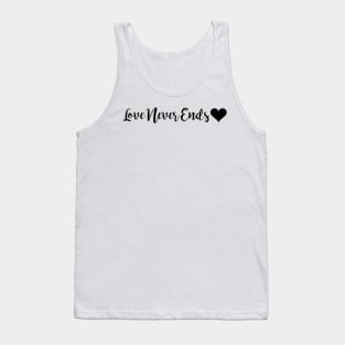 Love Never Ends Tank Top